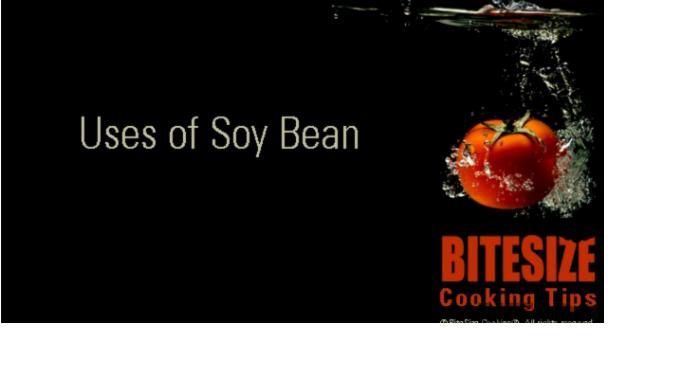 Uses Of Soy Bean Video