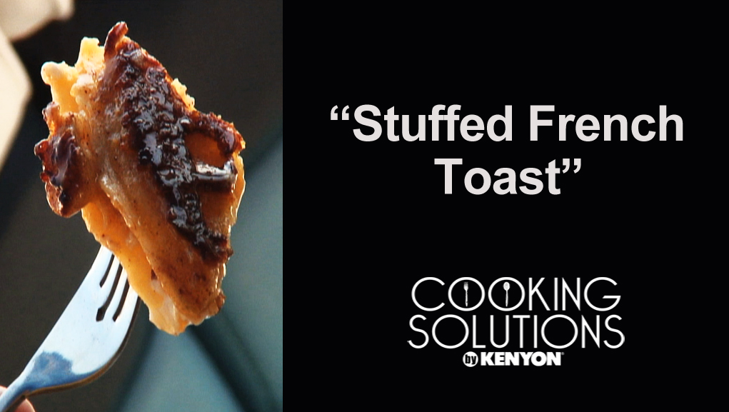 Tips To Make Stuffed French Toast Video