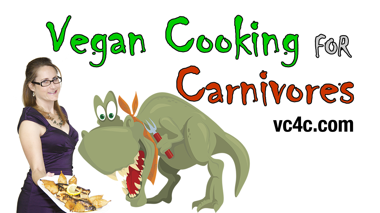 Vegan Cooking For Carnivores - An Introduction Video
